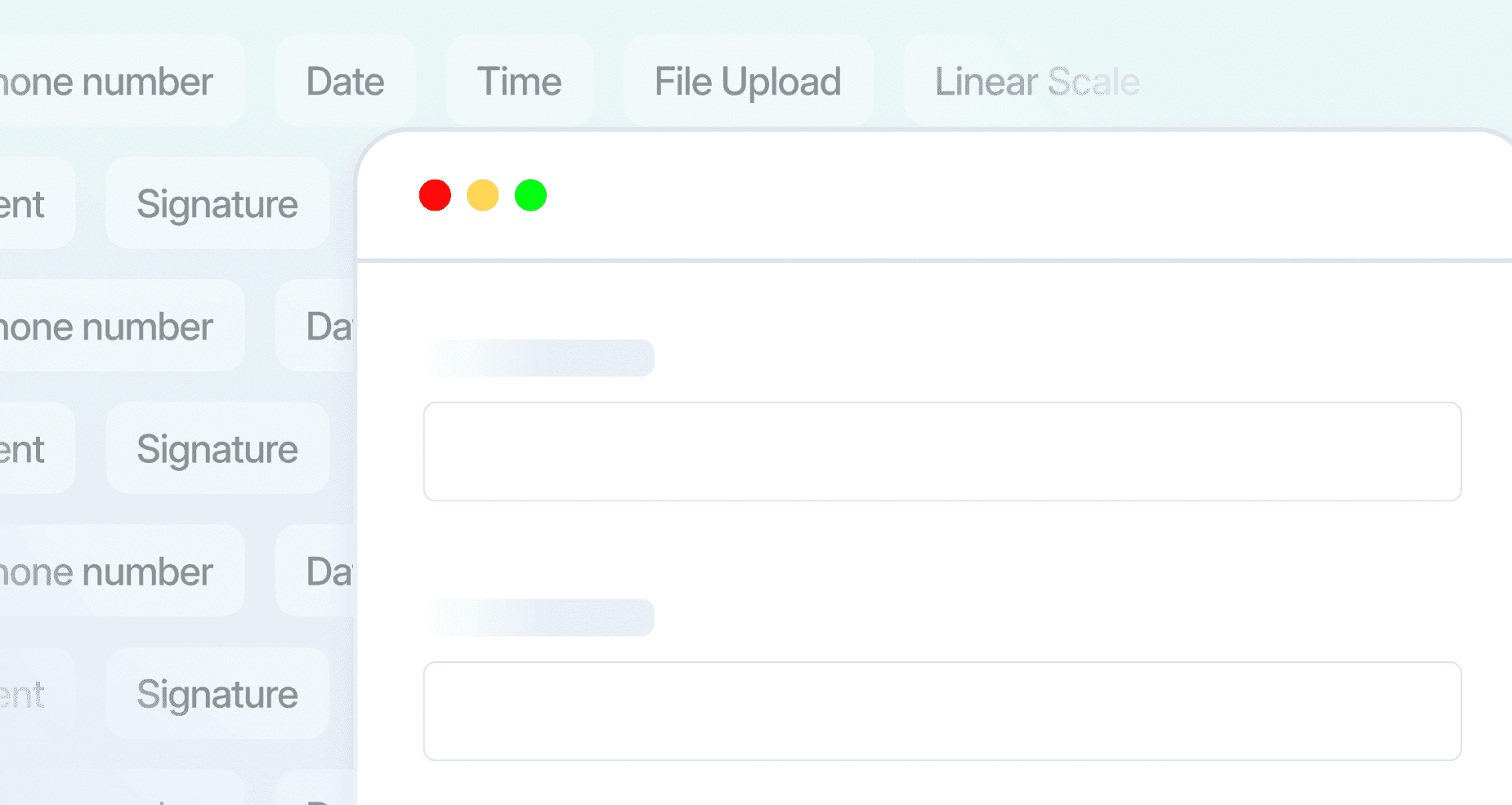Choose from over 35+ form fields