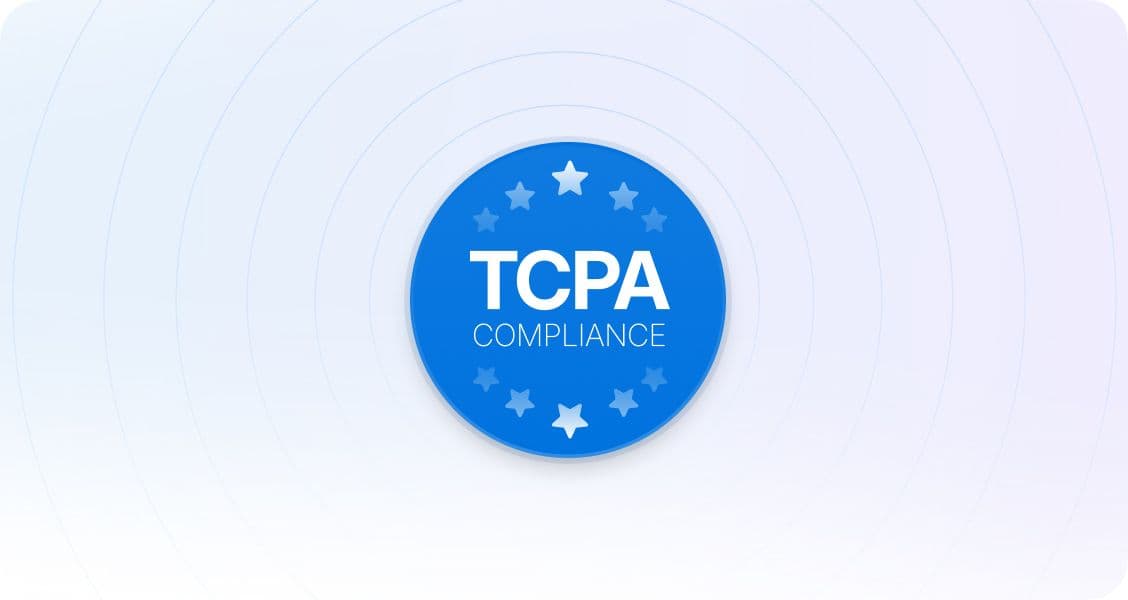 Effortless TCPA Compliance