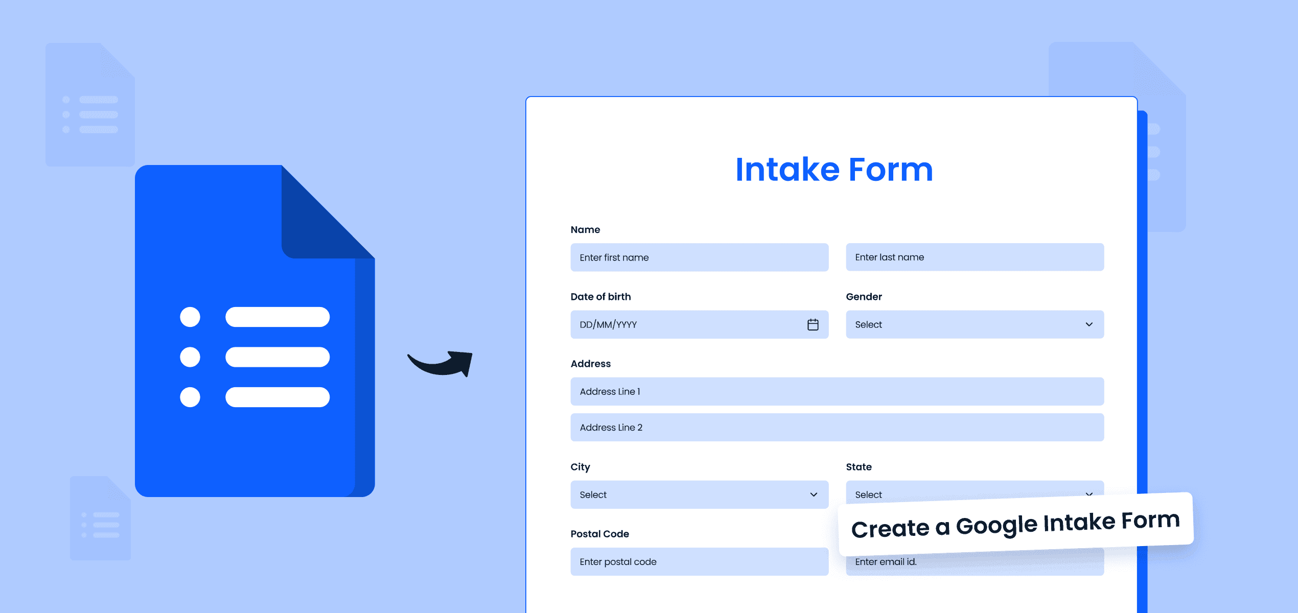 How To Create A Google Intake Form In Google Forms