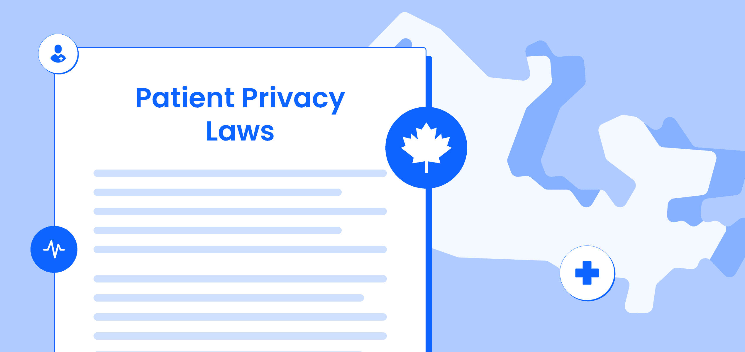 Navigating Province - Wise Patient Privacy Laws in Canada